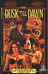 From Dusk Till Dawn - The Official Movie Adaptation  - Big Entertainment