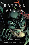 Batman: Venom  - DC Comics
