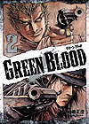 Green Blood (2011)  n° 2 - Kodansha