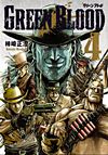 Green Blood (2011)  n° 4 - Kodansha