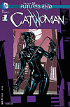 Catwoman: Futures End (2014)  n° 1 - DC Comics