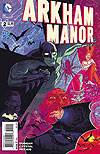 Arkham Manor (2014)  n° 2 - DC Comics