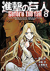 Shingeki No Kyojin: Before The Fall (2013)  n° 8 - Kodansha