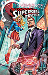Convergence: Supergirl Matrix (2015)  n° 1 - DC Comics