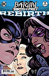 Batgirl And The Birds of Prey: Rebirth (2016)  n° 1 - DC Comics