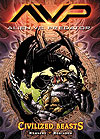 Alien Vs. Predator: Civilized Beasts (2008)  - Dark Horse Comics