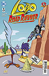 Lobo/Road Runner Special (2017)  n° 1 - DC Comics