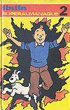 Tintin Superalmanaque  n&deg;&nbsp;2 - Publipress