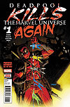 Deadpool Kills The Marvel Universe Again (2017)  n° 1 - Marvel Comics