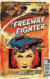 Ian Livingstone's Freeway Fighter  n° 1 - Titan Comics
