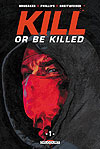 Kill Or Be Killed (2018)  n° 1 - Delcourt