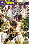 Wonder Woman And Justice League Dark: The Witching Hour (2018)  n° 1 - DC Comics