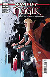 What If? Magik (2018)  n&deg;&nbsp;1 - Marvel Comics