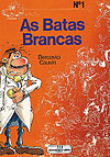 Batas Brancas, As (1987)  n° 1 - Meribérica/Liber