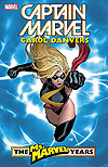 Captain Marvel: Carol Danvers - The Ms. Marvel Years (2018)  n° 1 - Marvel Comics