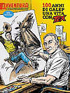 Avventura Magazine - 100 Anni Di Galep Una Vita Con Tex (2017)  - Sergio Bonelli Editore