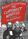 Communist Manifesto, The: A Graphic Novel  - Self Made Hero