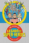 Legion of Super Heroes: The Silver Age Omnibus (2017)  n&deg;&nbsp;1 - DC Comics