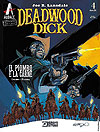 Deadwood Dick (2018)  n° 4 - Sergio Bonelli Editore