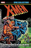 X-Men Epic Collection (2014)  n° 4 - Marvel Comics