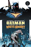 Batman: Curse of The White Knight (2019)  n° 6 - DC (Black Label)