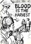 Blood Is The Harvest (1950)  - Catechetical Guild Educational Society
