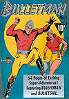 Bulletman (1941)  n° 1 - Fawcett