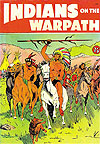 Indians On The Warpath (1950)  - St. John Publishing Co.