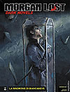 Morgan Lost: Dark Novels (2017)  n° 1 - Sergio Bonelli Editore
