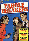 Parole Breakers (1951)  n&deg;&nbsp;1 - Avon Periodicals
