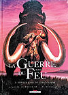 La Guerre Du Feu (2012)  n° 2 - Guy Delcourt Productions