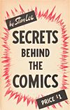Secrets Behind The Comics (1947)  - Famous Enterprises, Inc.