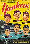 Thrilling True Stories of The Baseball Yankees (1952)  - Fawcett