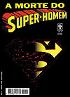 Morte do Super-Homem, A (1995)  - Abril
