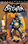 Realworlds: Batman (2000)  - DC Comics