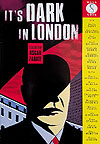 It's Dark In London (1996)  - Serpent's Tail