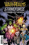 War of The Realms Strikeforce, The: The Dark Elf Realm (2019)  n&deg;&nbsp;1 - Marvel Comics