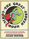 Great Comic Book Heroes, The (1965)  - The Dial Press