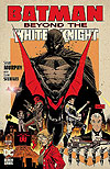 Batman: Beyond The White Knight (2022)  n° 1 - DC (Black Label)
