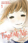 Forget Me Not (2016)  n° 1 - Kodansha Comics Usa