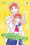 Waiting For Spring (2017)  n° 8 - Kodansha Comics Usa