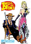 Bella & Bronco (1984)  n° 1 - Sergio Bonelli Editore