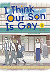 I Think Our Son Is Gay (2021)  n° 3 - Square Enix Us
