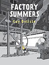 Factory Summers (2021)  - Drawn And Quarterly