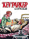 Ken Parker (1977)  n° 13 - Sergio Bonelli Editore