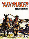 Ken Parker (1977)  n° 3 - Sergio Bonelli Editore