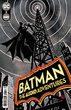 Batman: The Audio Adventures (2022)  n° 1 - DC Comics