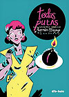 Todas Putas (2019)  - Malpaso Editorial