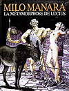 La Mètamorphose de Lucius (1999)  n° 1 - Les Humanoides Associés