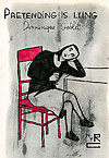 Pretending Is Lying (2022)  - New York Review Comics